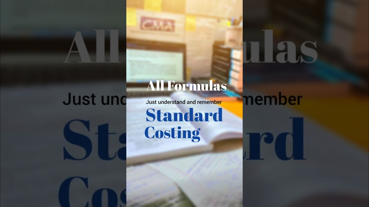 Standard Costing All Formulas | #cma #costing #cmainter #cmafinal #trendingshorts #viralshorts