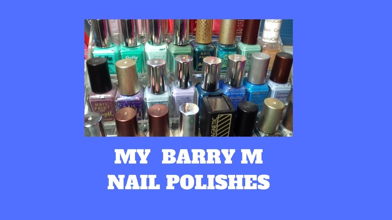 My Barry M Nail Polishes