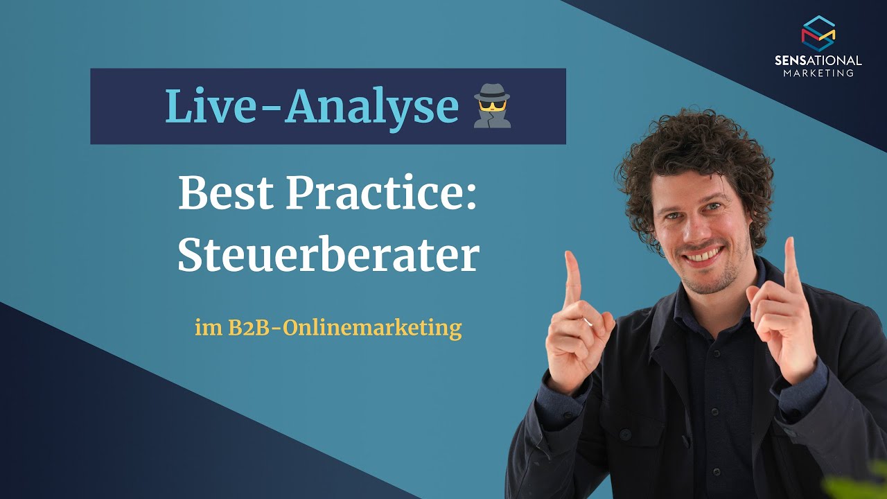 LIVE-ANALYSE 🕵️ Best Practice: Steuerberater #b2bonlinemarketing