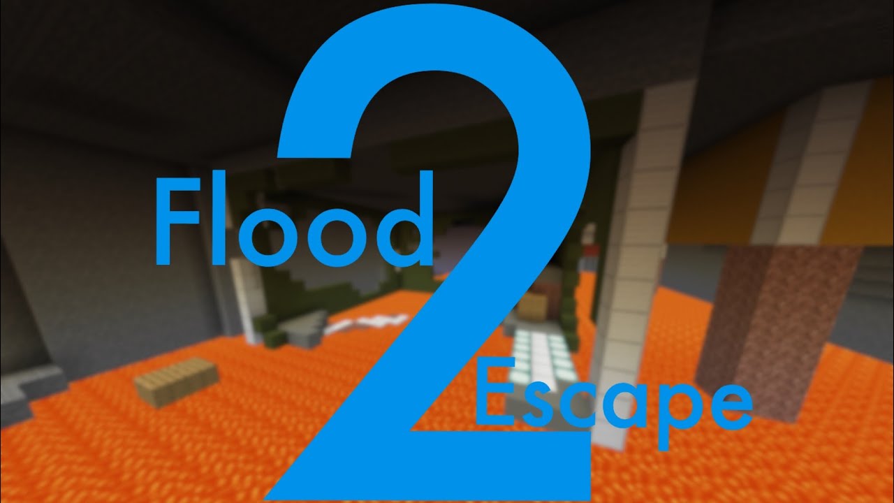 Flood Escape 2: MINECRAFT EDITION (ft. Beneath the ruins map)