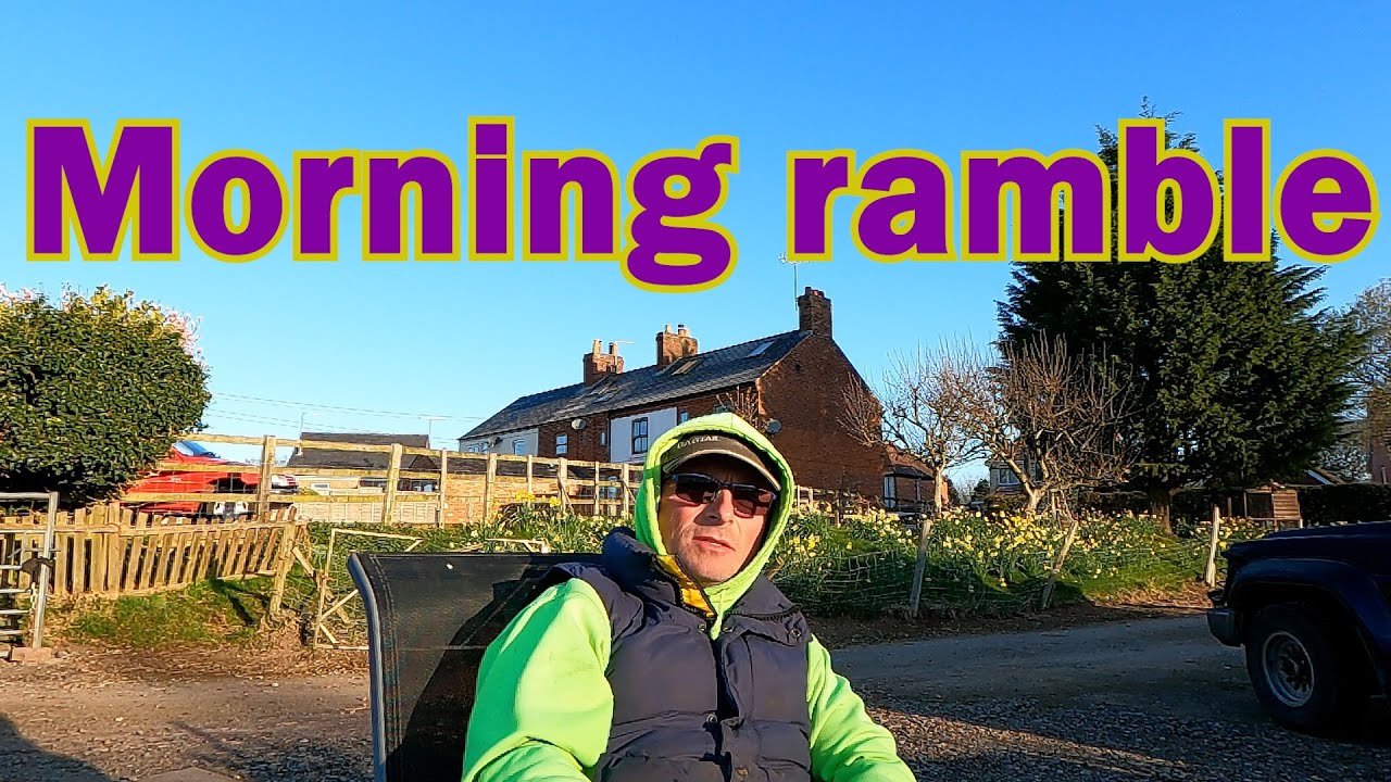 Morning ramble