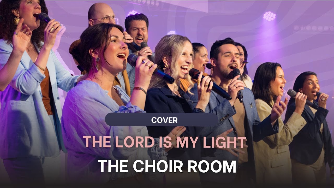 The Choir Room - The Lord Is My Light (cover) | Upstream