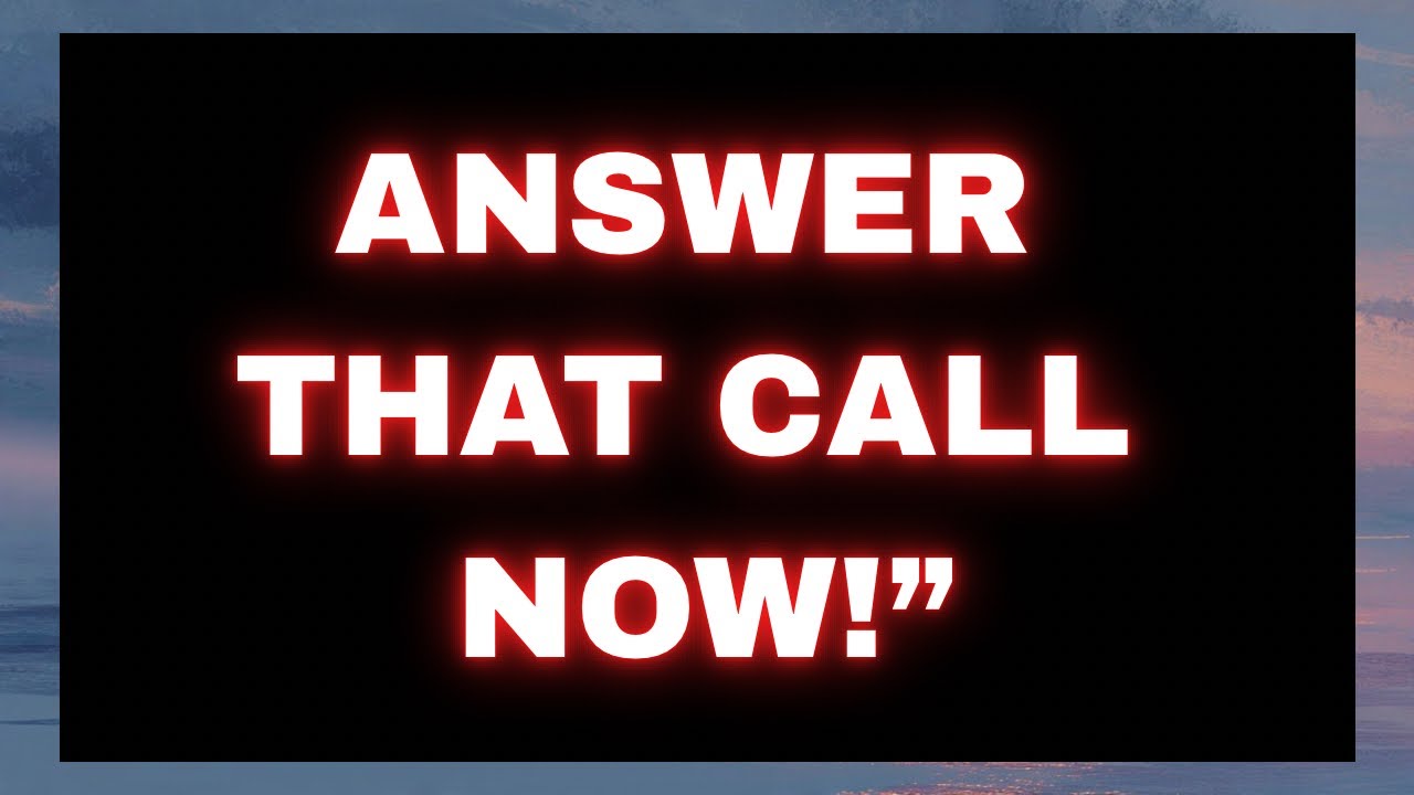 God Told Me: “Answer Immediately” — A Life-Changing Call Is Coming