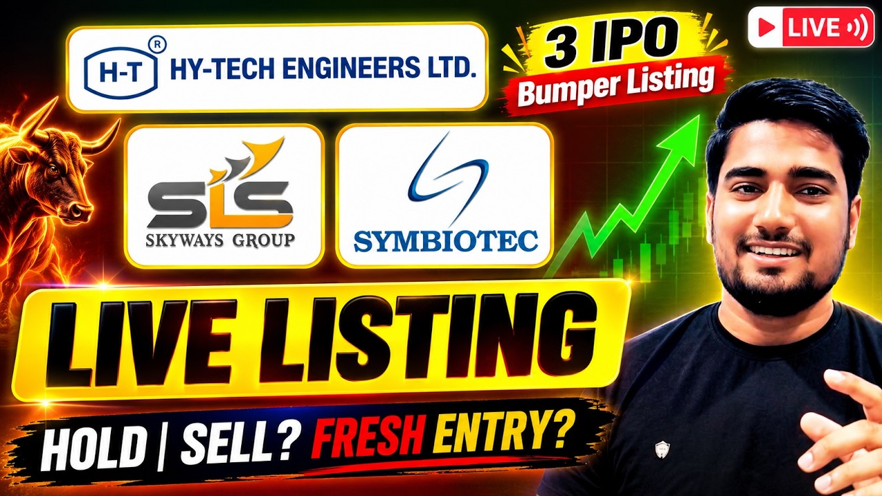 🔴Listing Day Strategy || Hy-Tech Engineers IPO || Symbiotec Pharmalab IPO || Skyways Air IPO