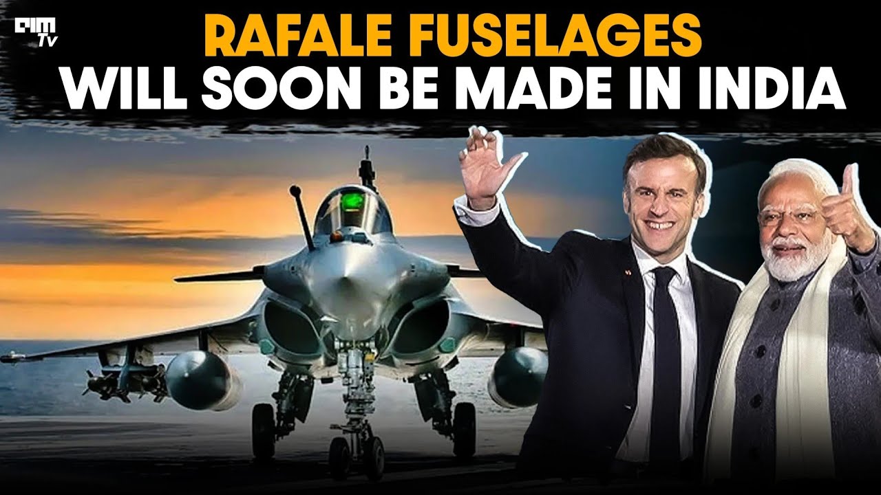 Rafale Fighter Fuselages Will Be Made in India by 2028 | Front Page