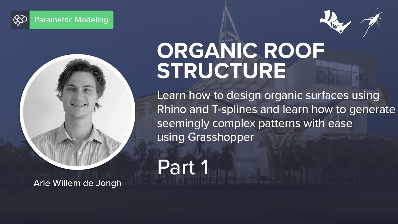 Learn how to create an Organic Roof Structure (Centre Pompidou Metz) - Part 1