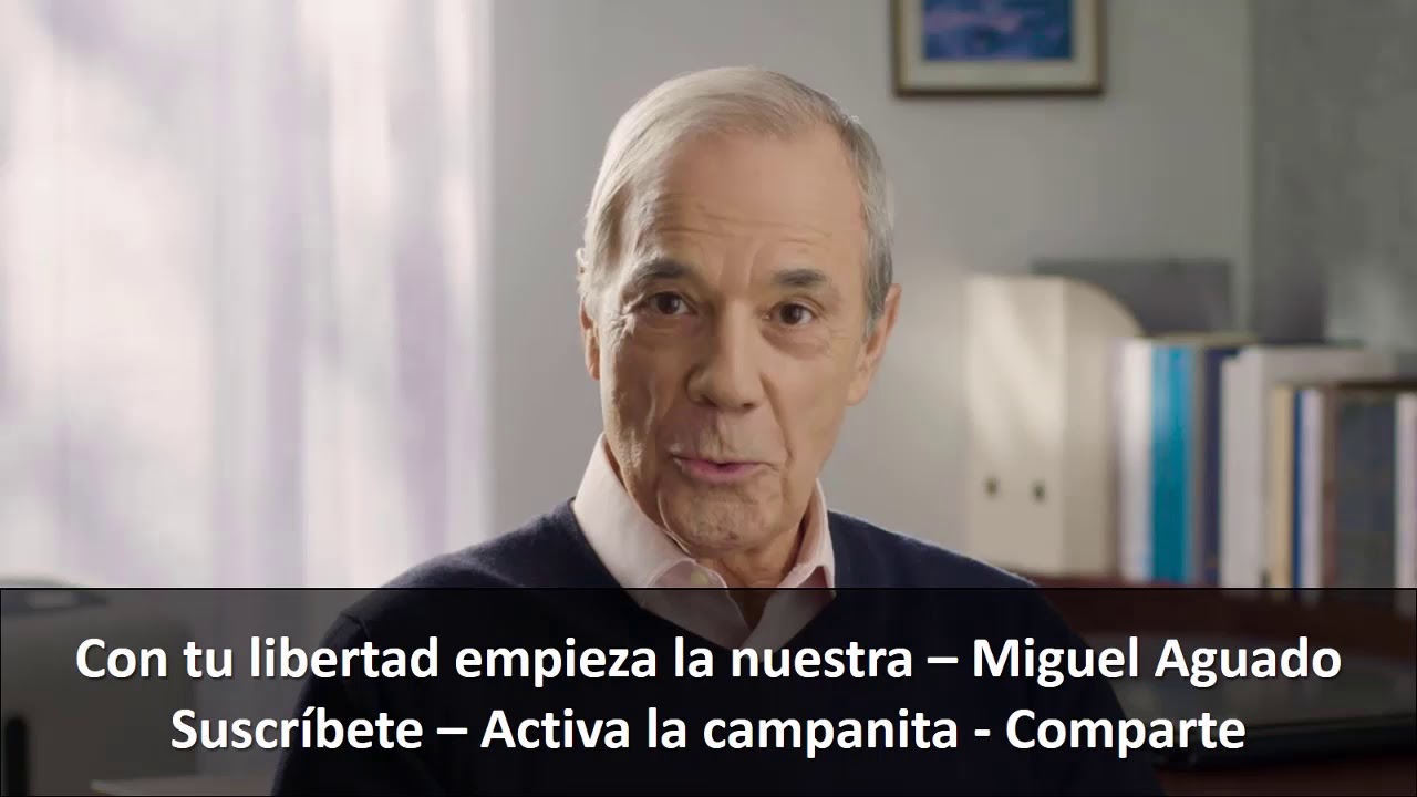 Con tu libertad empieza la nuestra - Miguel Aguado