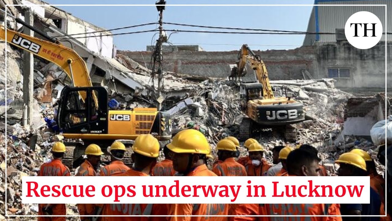 Rescue operations underway after building collapses in Lucknow