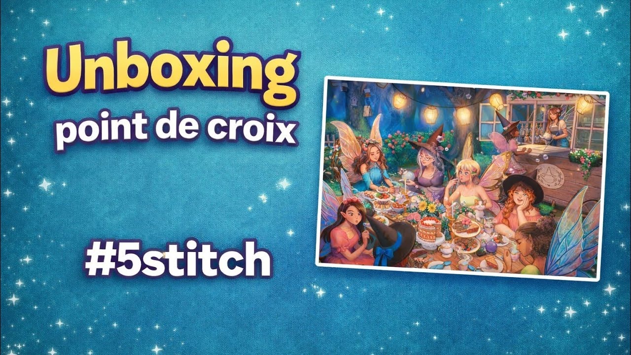 Unboxing partenariat #5stitch #pointdecroix #crossstitch #stitching 
