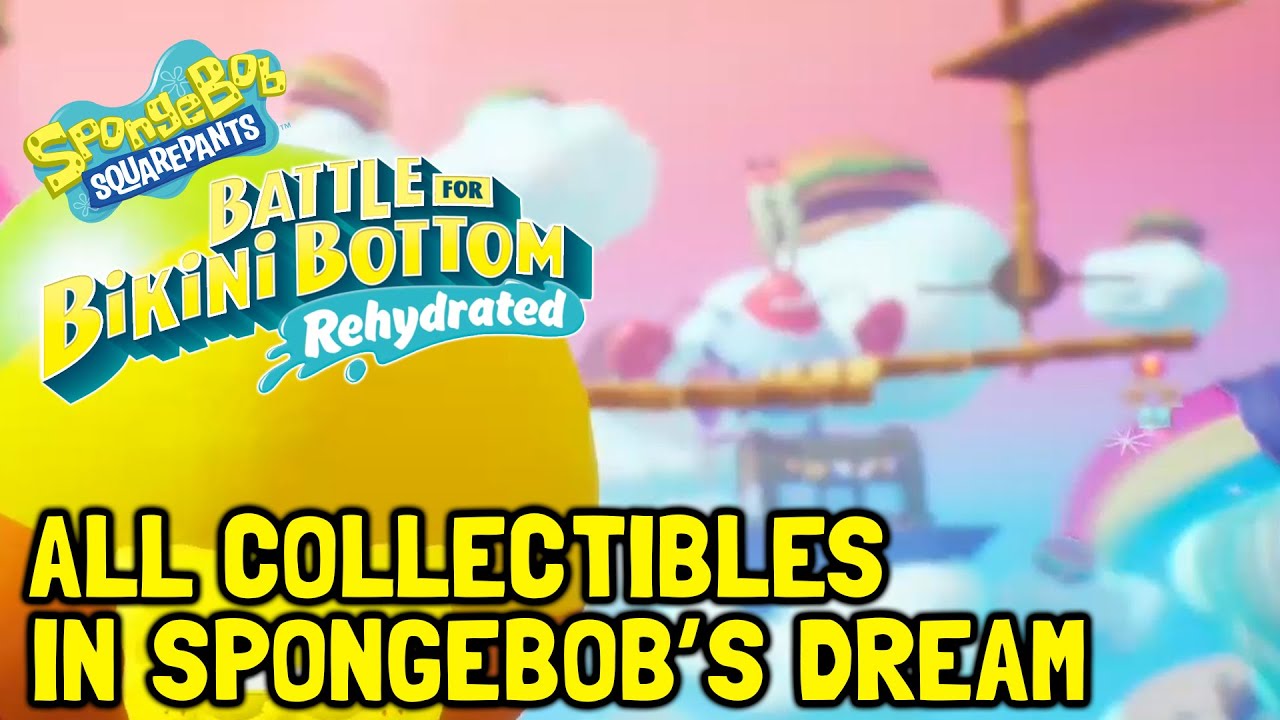 SpongeBob Battle For Bikini Bottom Rehydrated All Collectibles In Spongebob's Dream