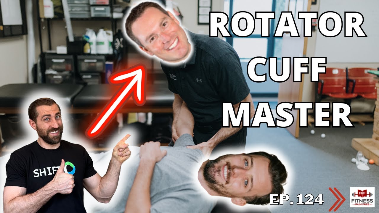 Rotator Cuff Master Lenny Macrina [Physical Therapist Interview]