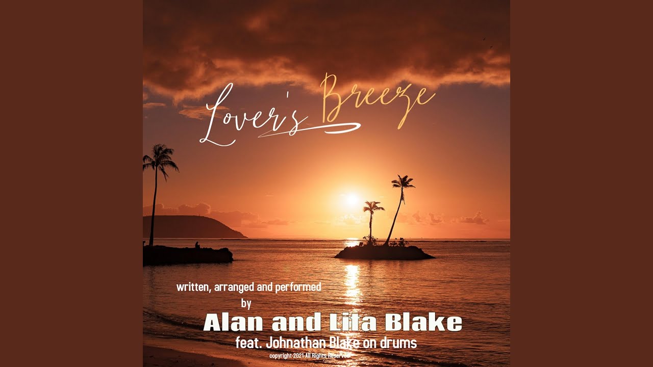 Lover's Breeze (feat. Johnathan Blake)