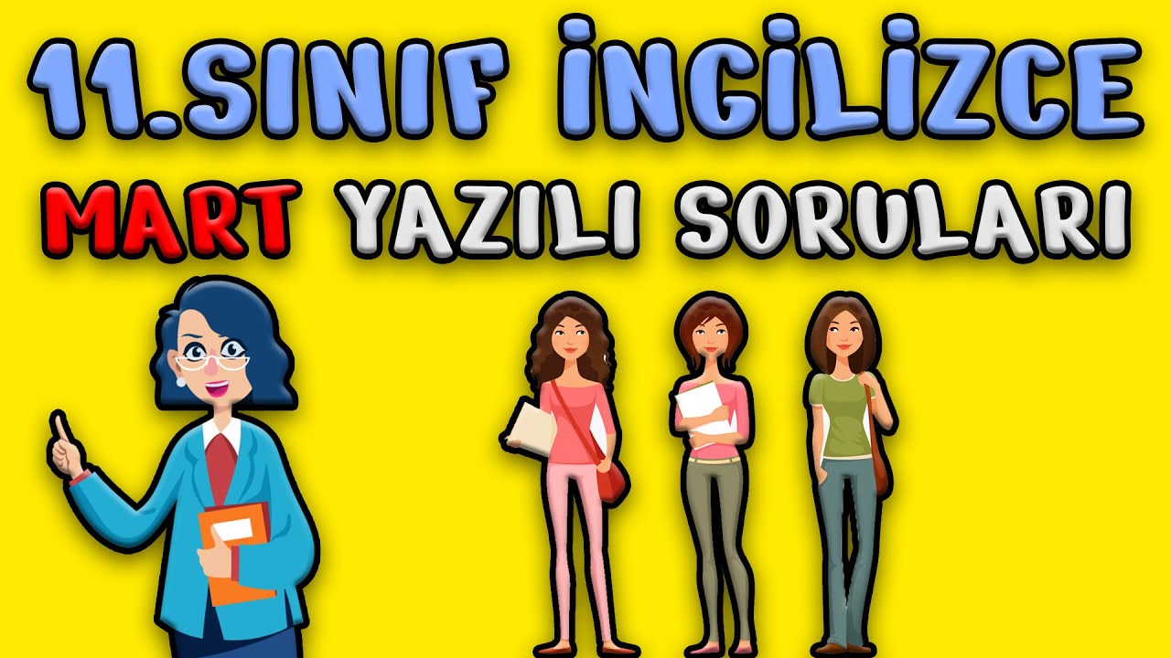 11.SINIF İNGİLİZCE 1.DÖNEM 1.YAZILI SORULARI VE CEVAPLARI  | ERTELENEN YAZILILAR