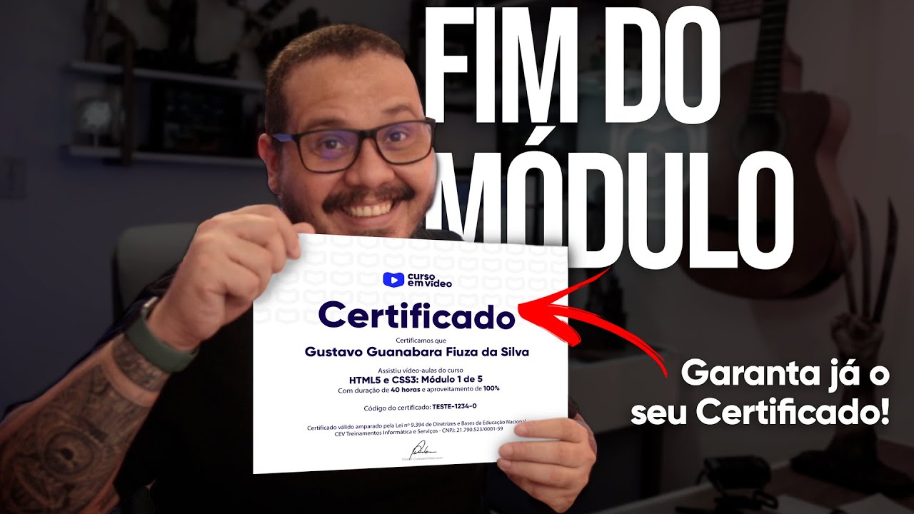 Fim do Módulo 1: Certificados liberados - @cursoemvideo HTML5 e CSS3