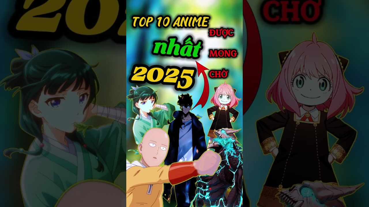 Top 10 anime c&oacute; thể hot nhất 2025 | TOP 5 MEDIA #sololeveling #onepunchman #anime