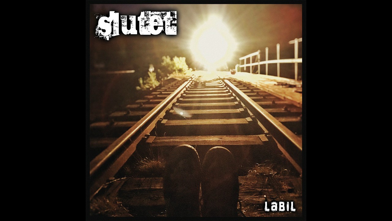 Slutet - Labil