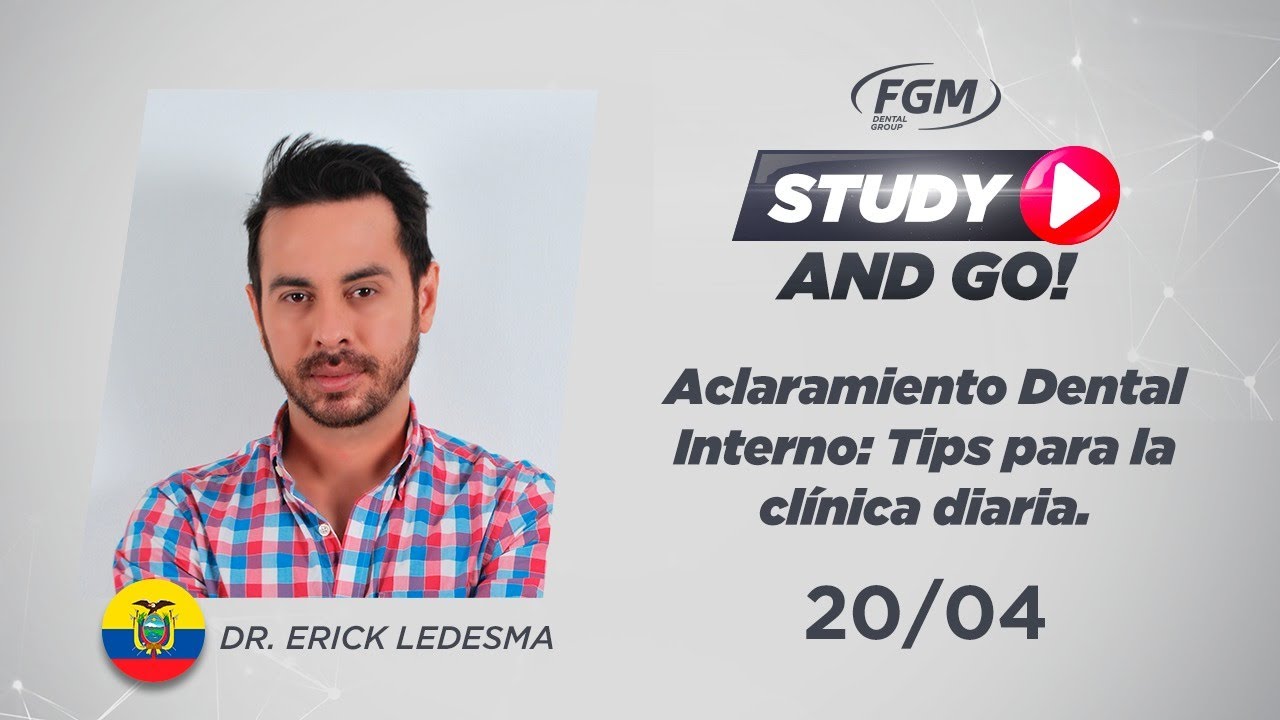 Aclaramiento Dental Interno: Tips para la clínica diaria  - Dr. Erick Ledesma