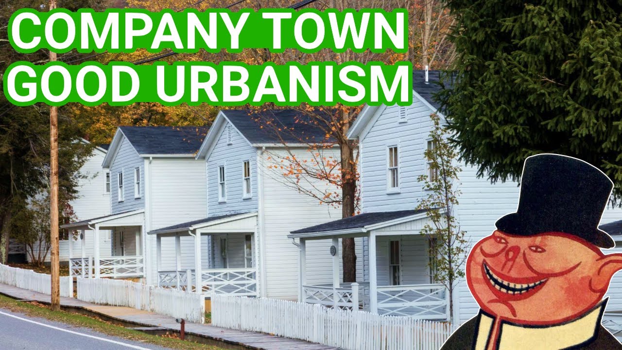 Rural company town Urbanism