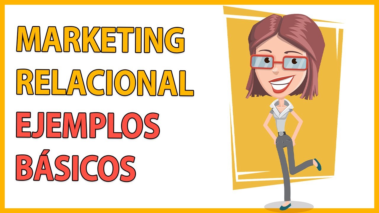 ¿Que es el MARKETING RELACIONAL 🤝 y FIDELIZACIÓN DEL CLIENTE?👨‍👩‍👧‍👦🤔 / EJEMPLOS BÁSICOS👌💪