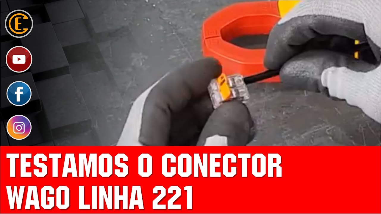 TESTAMOS O CONECTOR WAGO 221 E O RESULTADO FOI INCRÍVEL!