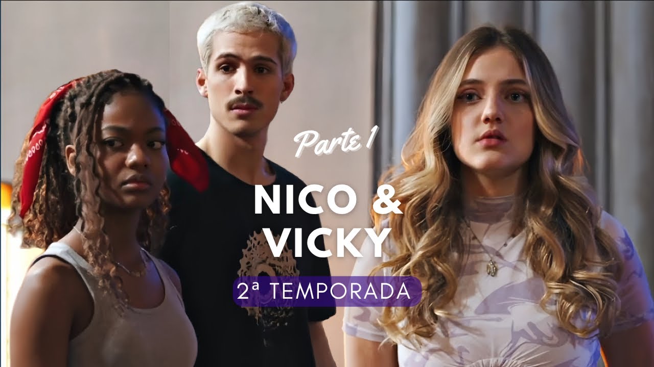 História de Nico e Vicky (2ªTemporada/Parte 1) | Série Vicky e a Musa