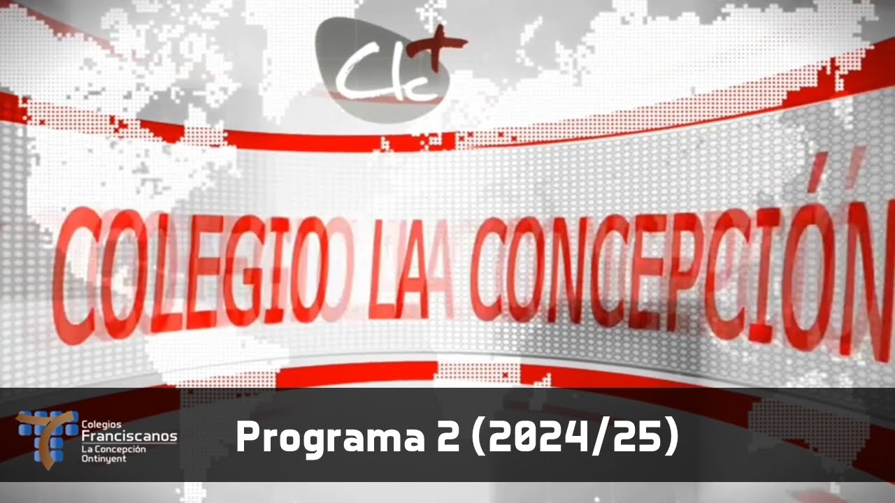 CLC+ Colegio La Concepción - Programa 2 (2024/25)