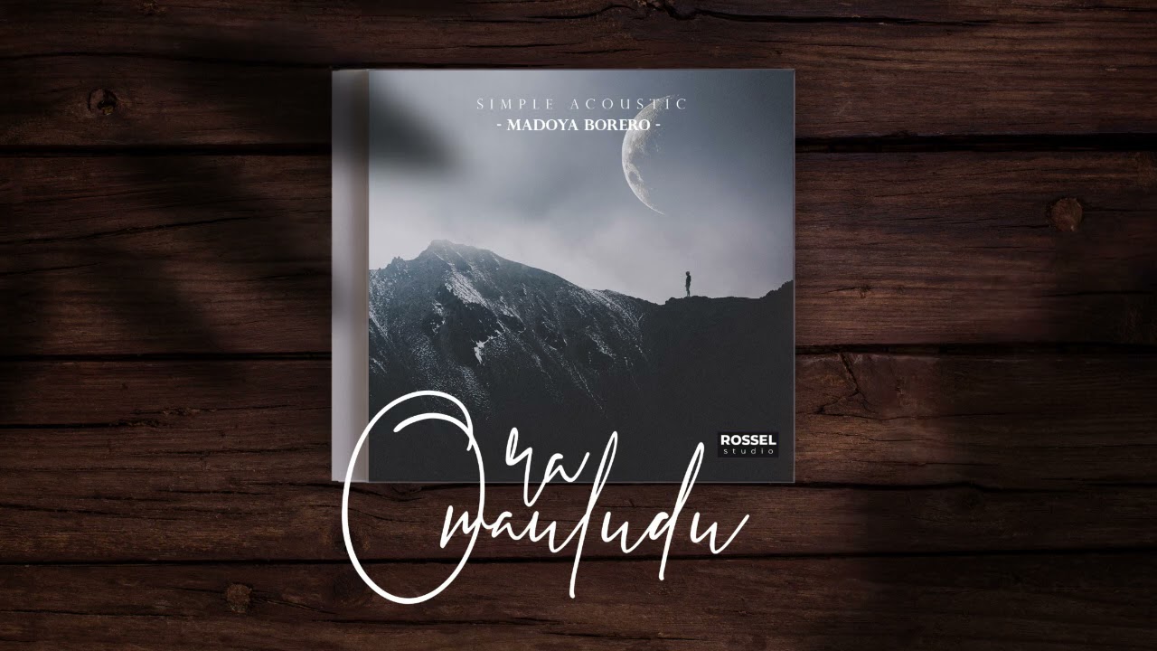 SIMPLE ACOUSTIC - Ora Mauludu (prod.ROSSELstudio)