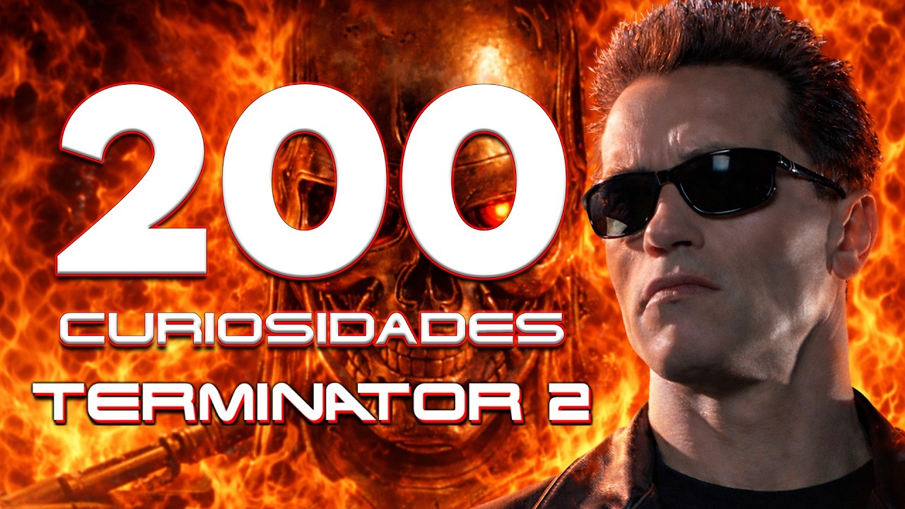200 CURIOSIDADES DE TERMINATOR 2 QUE NUNCA OÍSTE