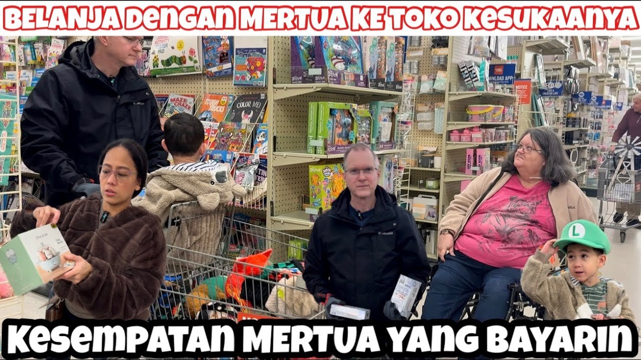 BELANJA BERSAMA MERTUA KE TOKO KESUKAANNYA KESEMPATAN MEMBORONG MUMPUNG MERTUA YANG BAYARIN 