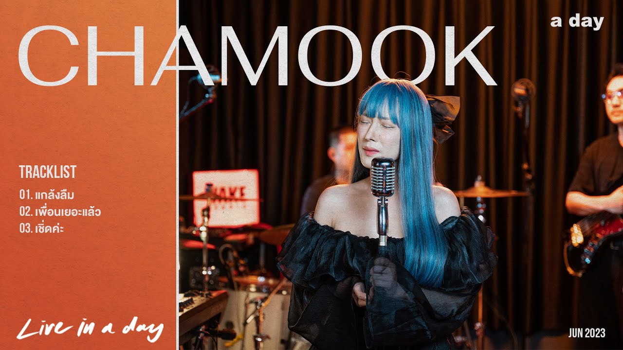CHAMOOK | Live in a day