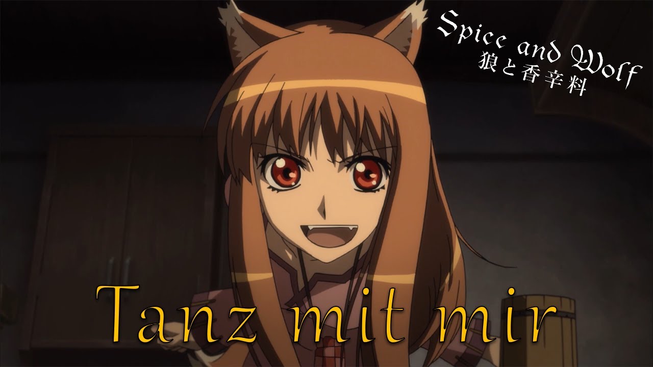 Der mit dem Wolf tanzt | Tanz mit Mir | Spice & Wolf AMV (Nightcore) [COMEDY]