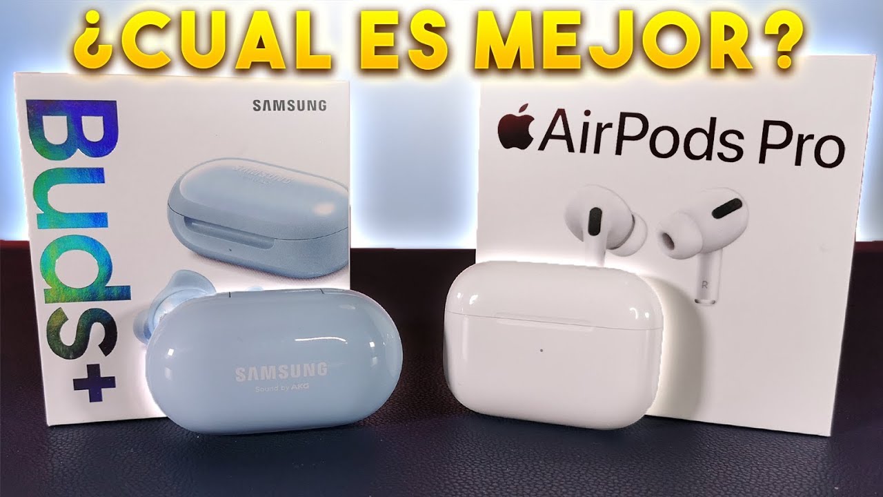 Airpods Pro vs Galaxy Buds+