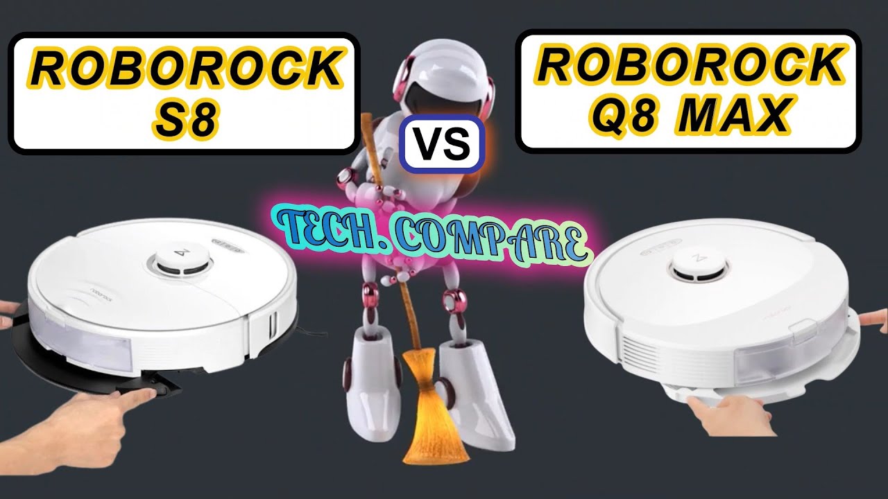 ROBOROCK S8 SONIC VS Q8 MAX - Differences - Features