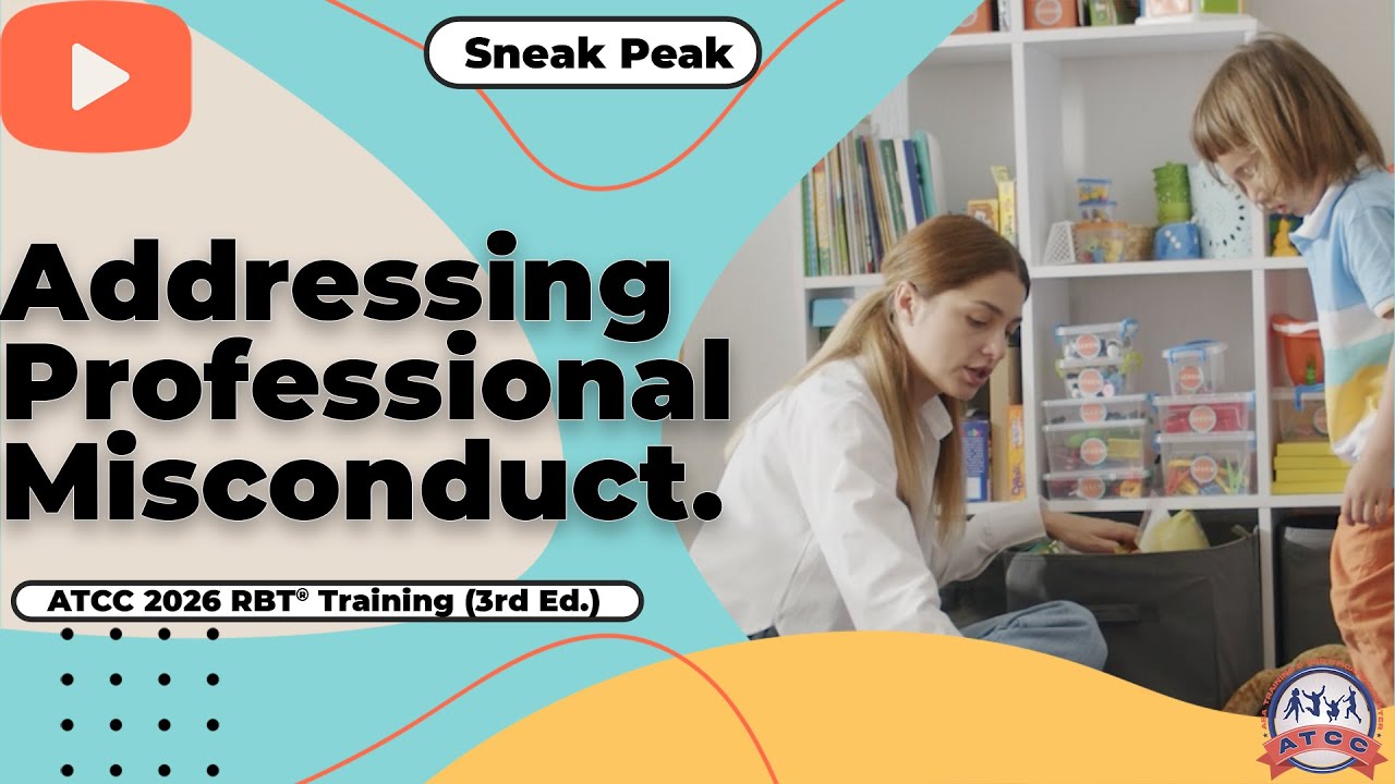 Addressing Professional Misconduct. Sneak Peek - ATCC 2026 RBT® Training Video (3rd Ed.)