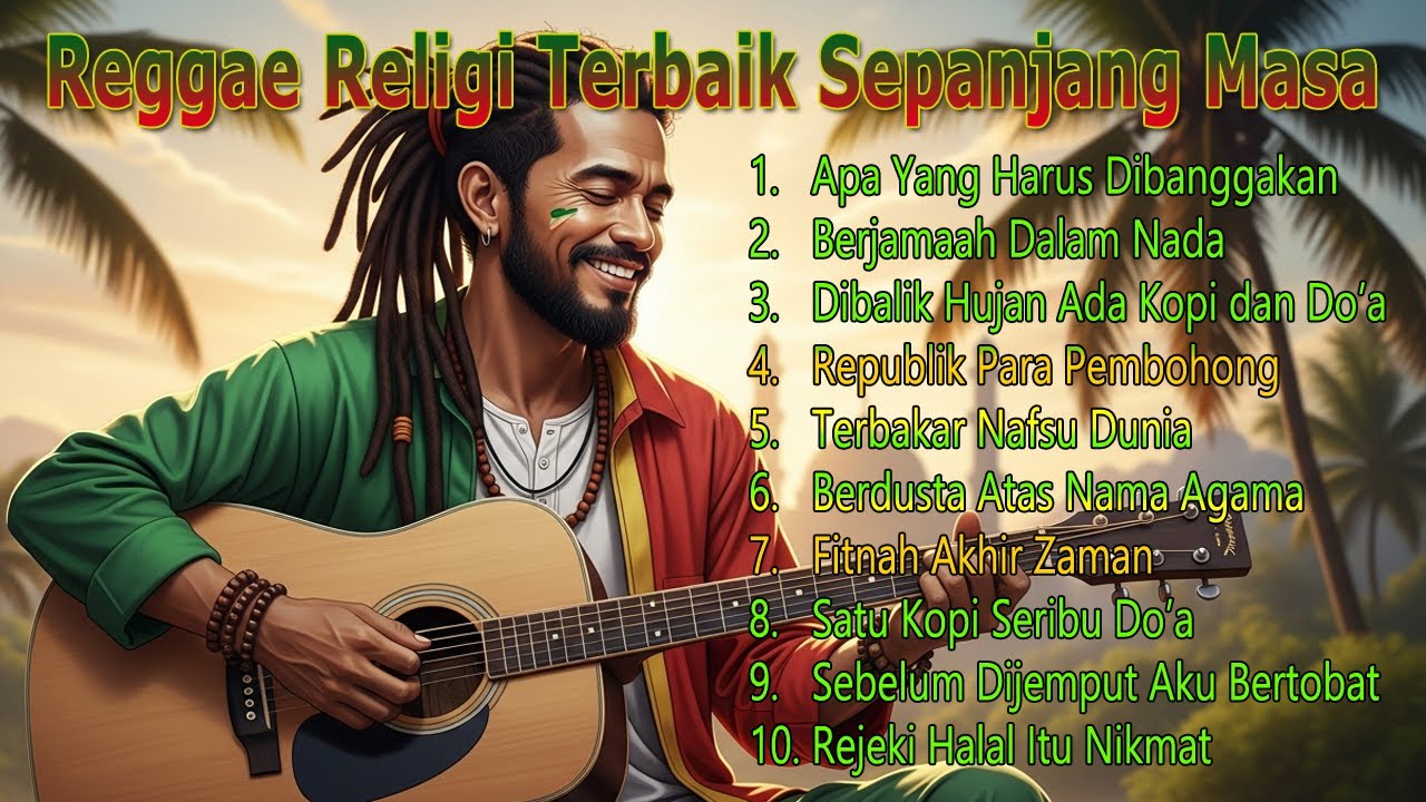 Reggae Religi Terbaik Sepanjang Masa 🎧 Full Album Santai | Musik Islami Penenang Hati