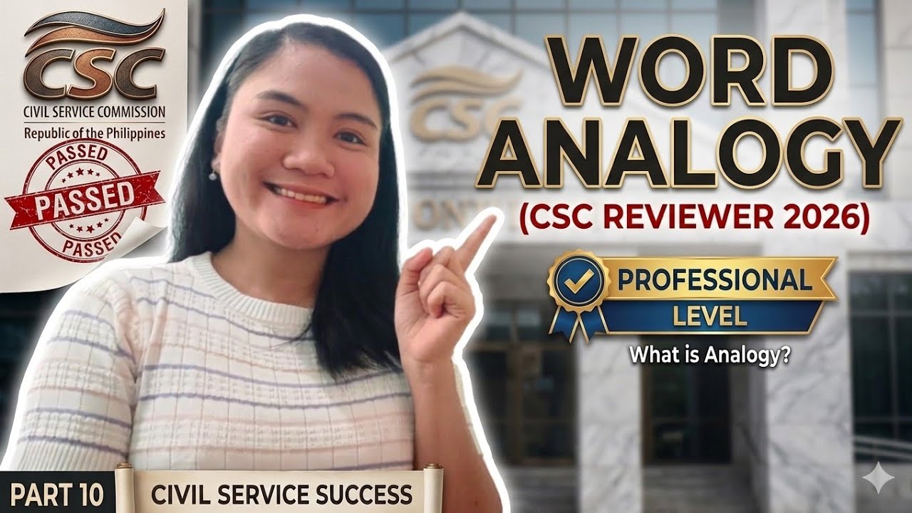 WORD ANALOGY | CIVIL SERVICE EXAM REVIEWER 2026 FOR PROFESSIONAL LEVEL | WHAT IS ANALOGY? NAYUMI C.