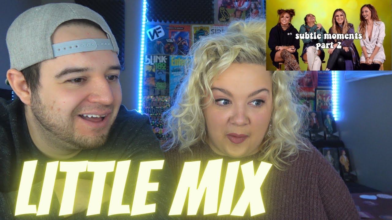 Subtle Little Mix Moments I Can't Stop Laughing At Pt. 2 | COUPLE REACTION VIDEO