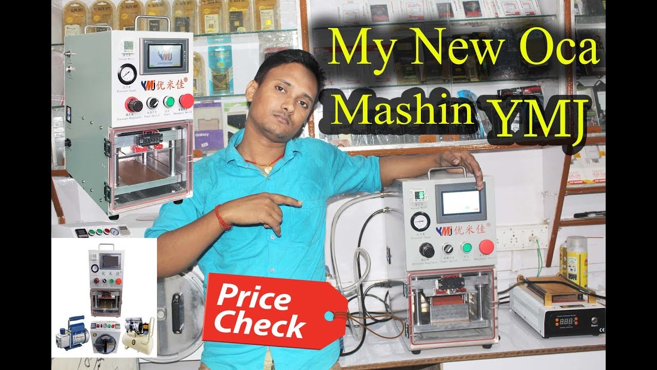 YMJ OCA Lamination Machine Latest  installation & Price (Mobile tools)
