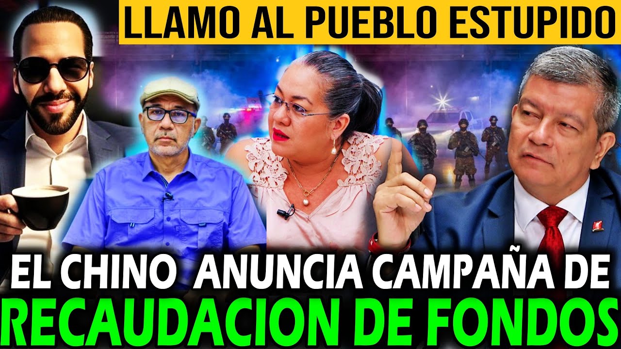 SE PELO,LLAMO AL PUEBLO ESTUPIDO| EL CHINO ANUNCIA CAMPAÑA DE RECAUDACION DE FONDOS !