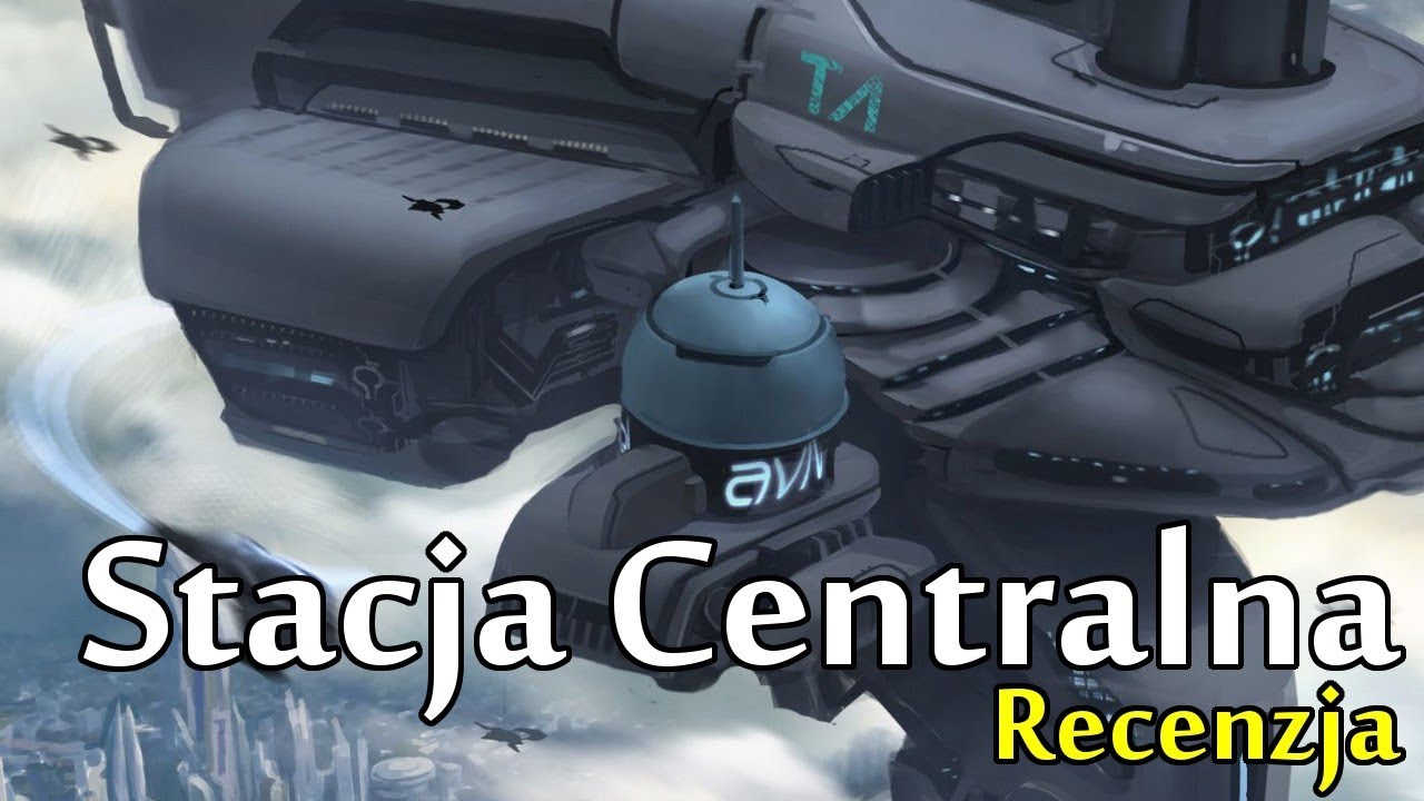 Stacja centralna - najlepsze sci-fi ostatnich lat? | Książka
