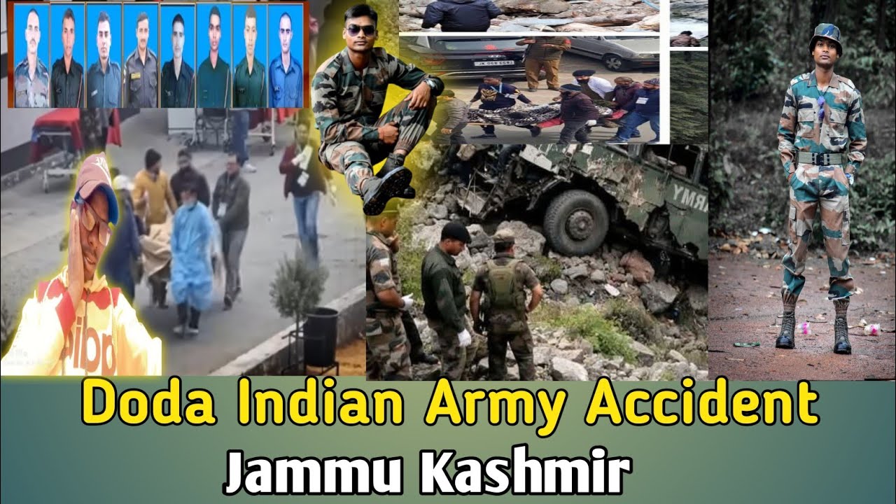 DODA INDIAN ARMY ACCIDENT || JAMMU KASHMIR || Samiran Sing Barete Mid Ber Katha😭