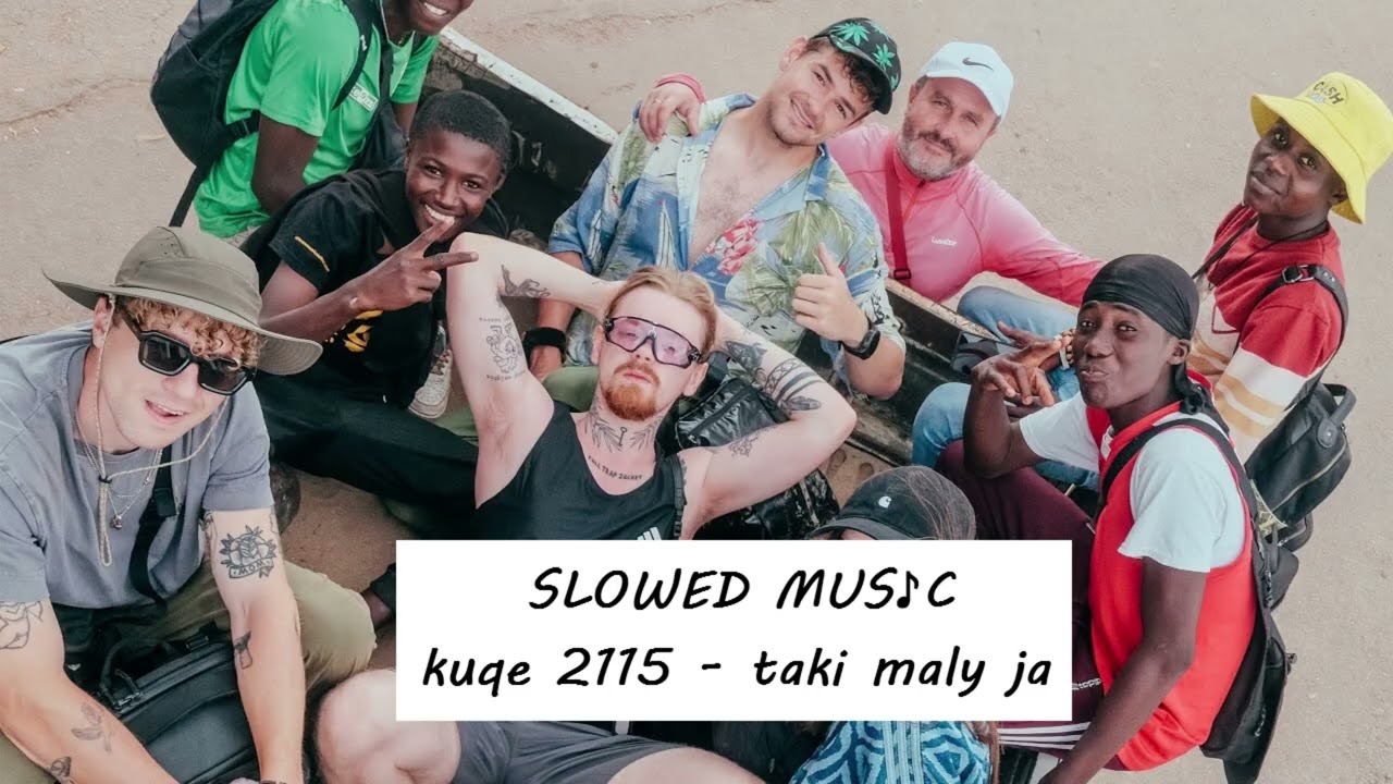 kuqe 2115 - taki mały ja / [ SLOWED ]
