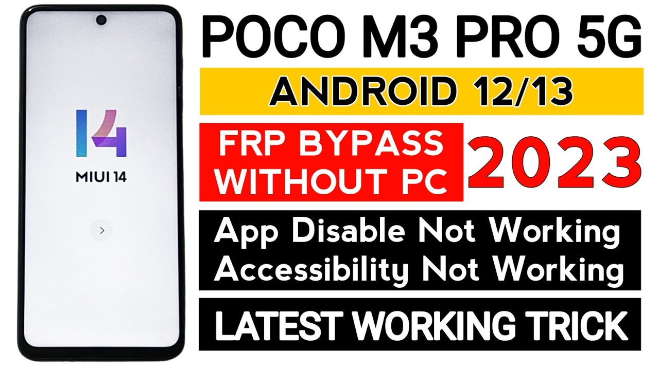 Poco M3 Pro 5G MIUI14 Google Account frp bypass WITHOUT PC | TalkBack not working.