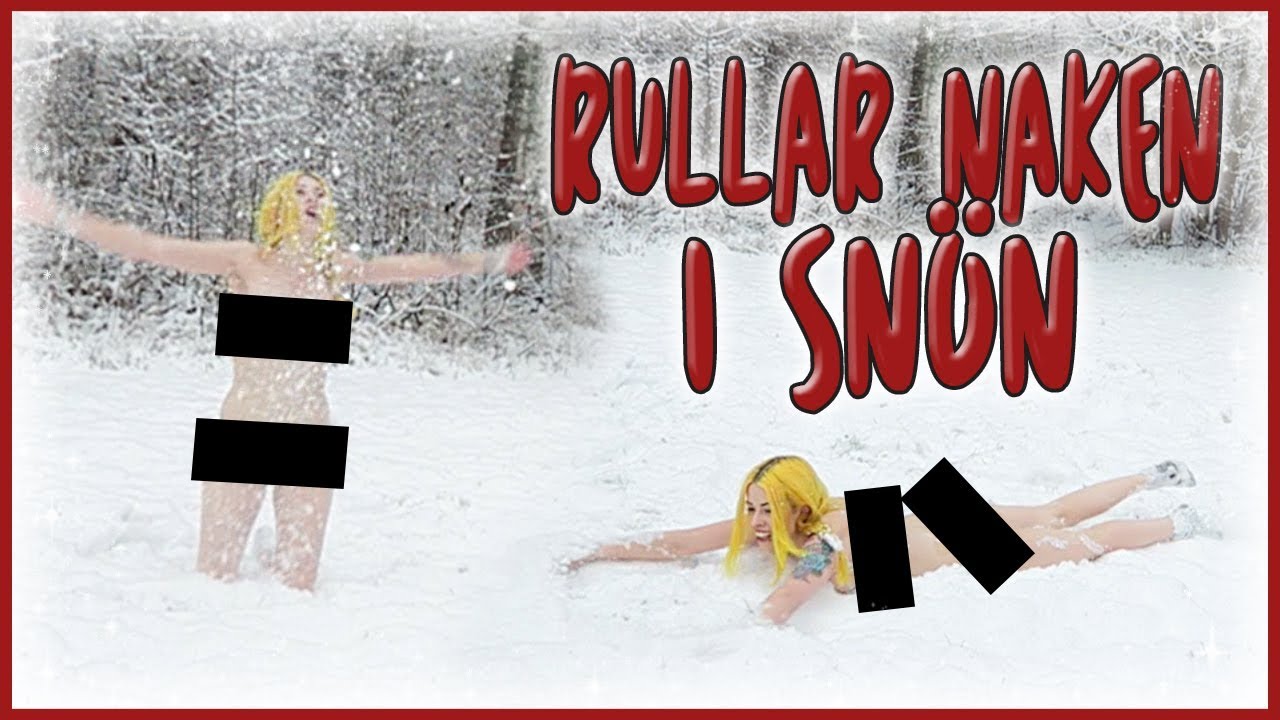 RULLAR NAKEN I SNÖN! ❄ Vlogmas Dag 13