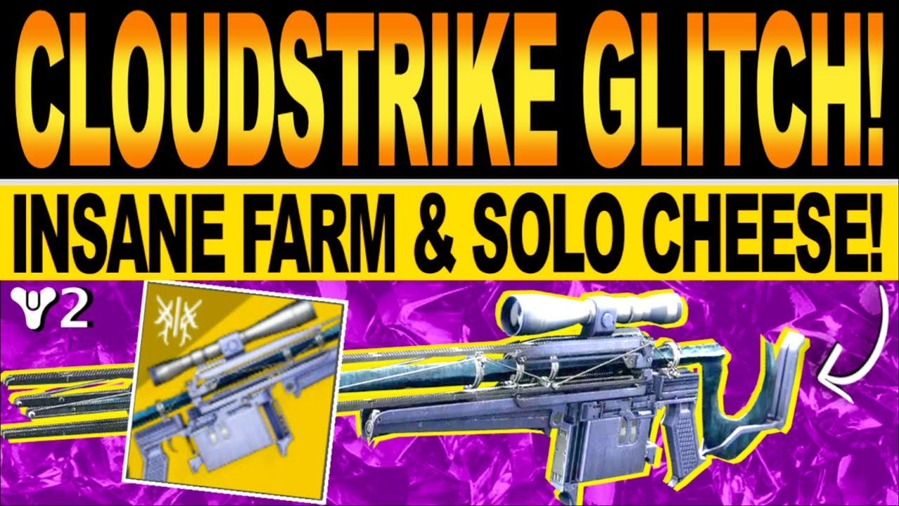 Destiny 2 | INSANE CLOUDSTRIKE FARM GLITCH! How To Get NEW EXOTIC Sniper, Fast & Easy SOLO CHEESE!