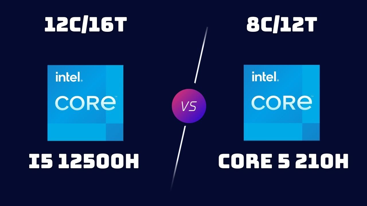 i5-12500H vs Core 5 210H &ndash; Alder Lake H vs Meteor Lake H Laptop CPU Showdown