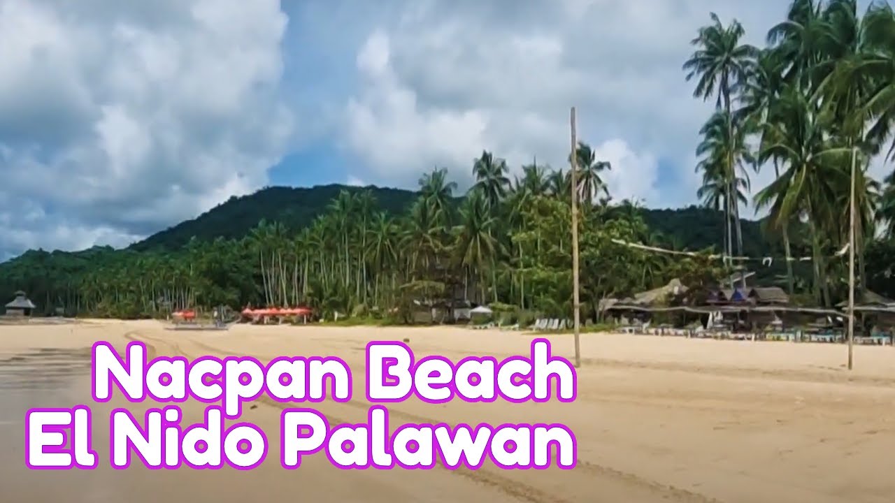Nacpan:One Of El Nido's Best Beach Resort