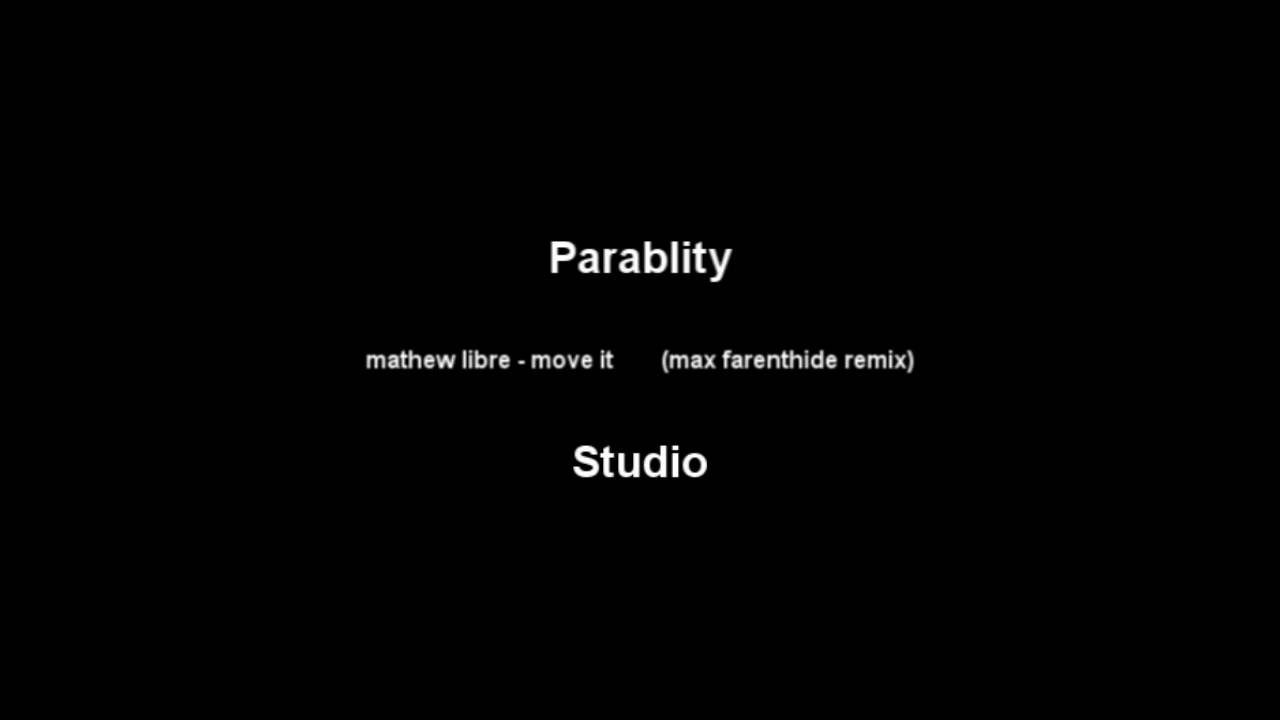 Mathew Libre - Move it (Max Farenthide remix)