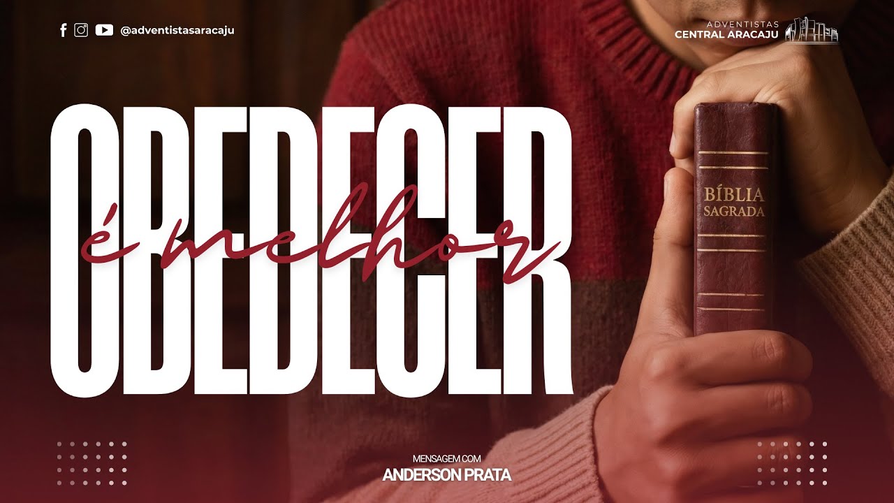 Obedecer é melhor | Anderson Prata | 07.02.2026