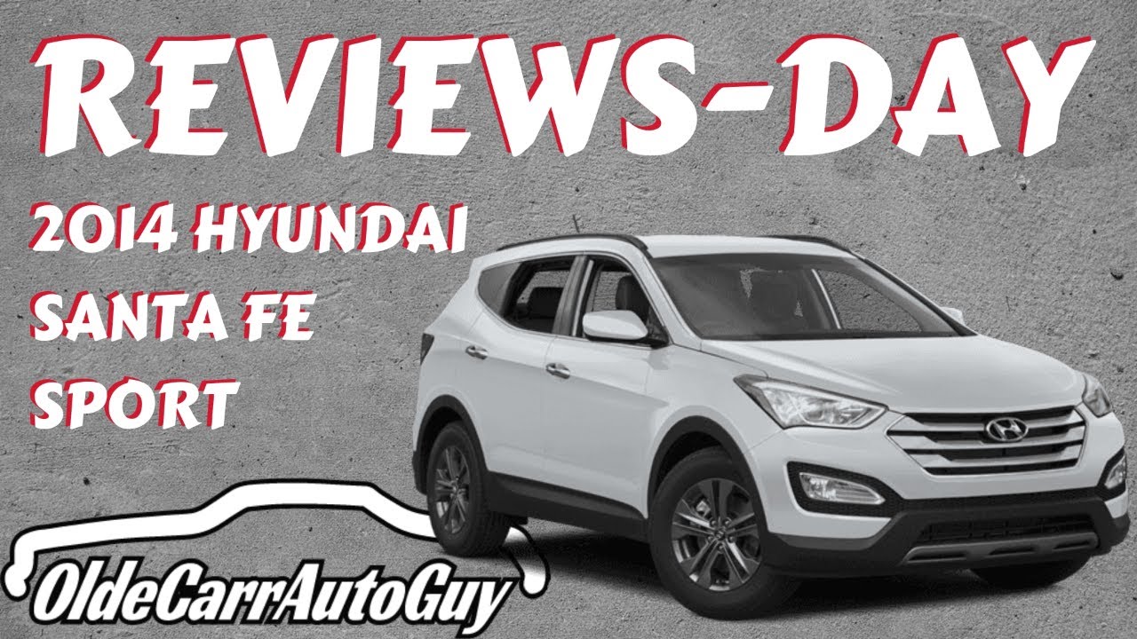 2014 HYUNDAI SANTA FE SPORT FWD REVIEW DAY OLDE CARR AUTO SALES